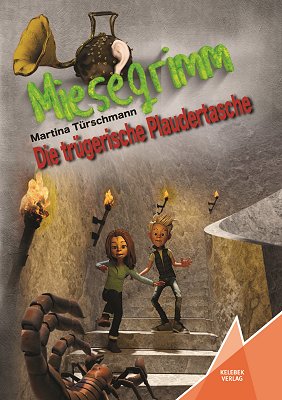 Miesegrimm - Die trgerische Plaudertasche