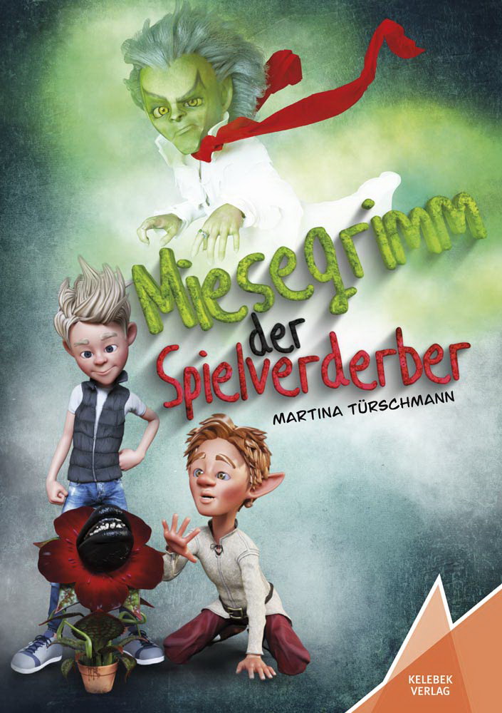 Miesegrimm der Spielverderber - Cover Band 1 Miesegrimm der Spielverderber